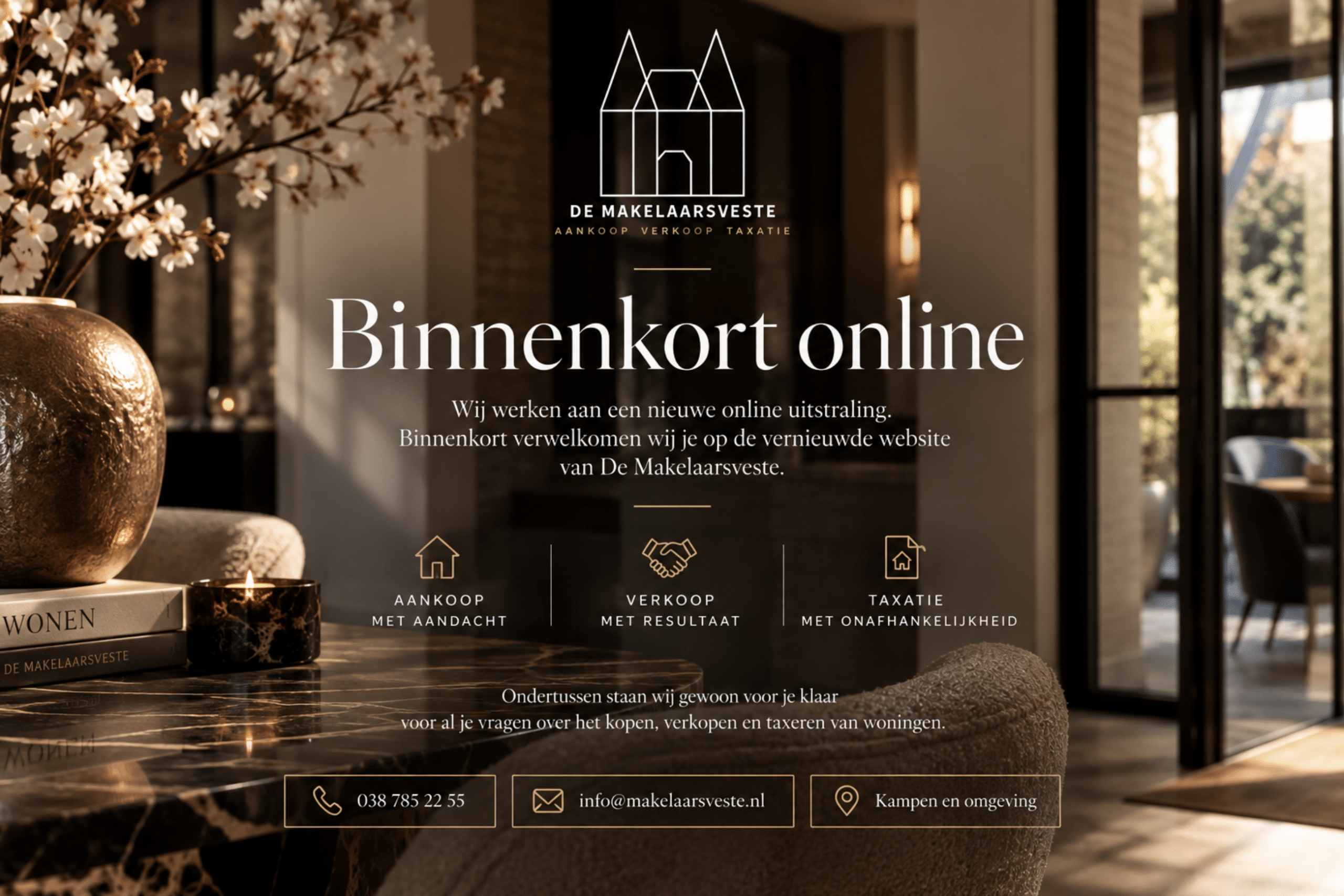 De Makelaarsveste binnenkort online.